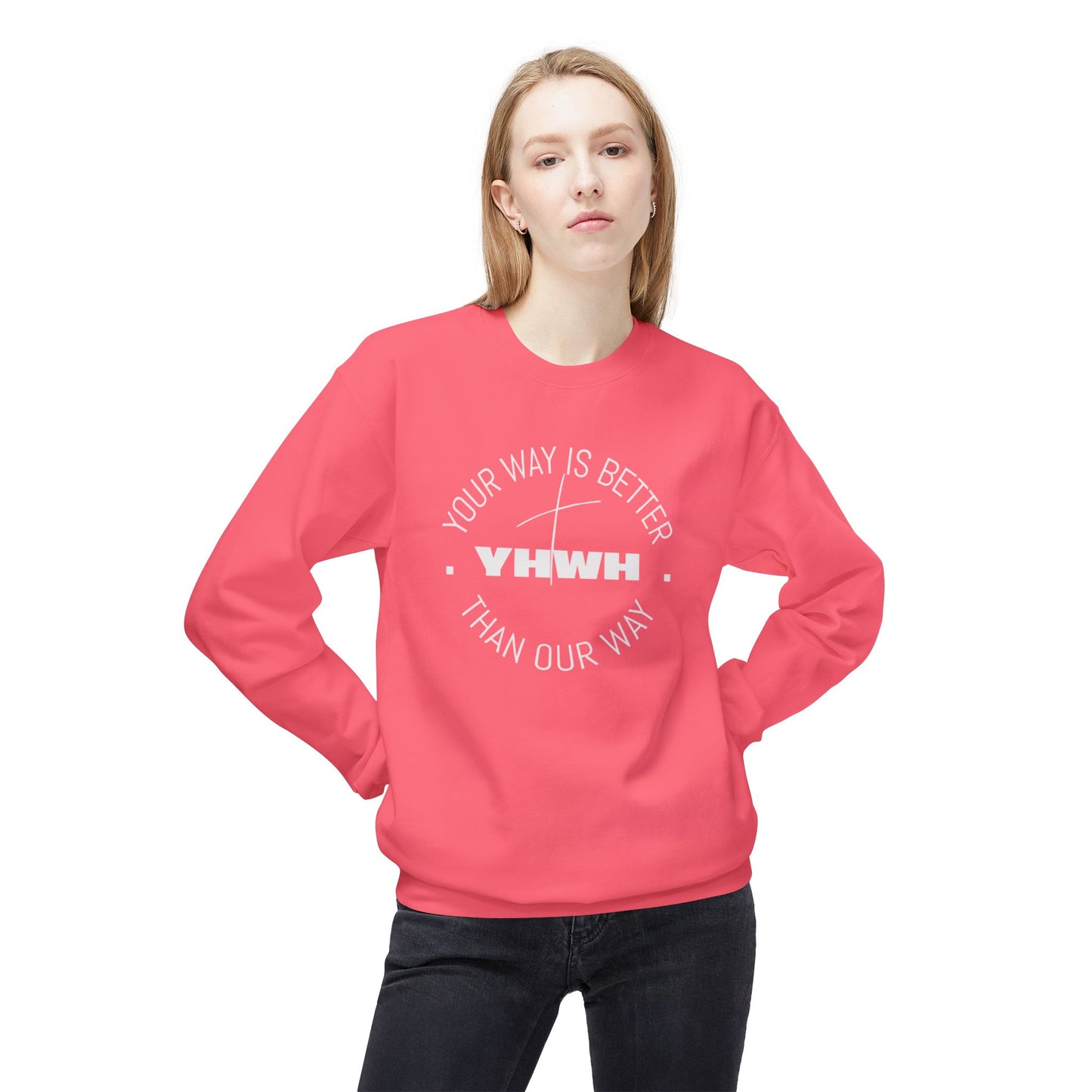 Inspirational Fleece Crewneck Sweatshirt - Your Way is Better, Cozy Gift for Friends, Spiritual Apparel, Everyday Wear, Unisex