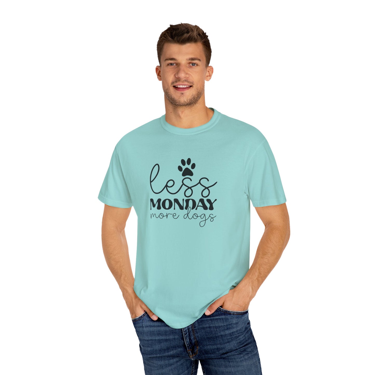 Unisex Garment-Dyed T-Shirt with 'Less Monday More Dogs' Design - Perfect for Dog Lovers, Gifts, Casual Wear, Pet Lovers, Everyday Comfort