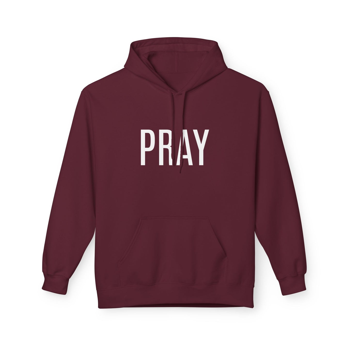 Pray Fleece Hoodie, Unisex Softstyle Hoodie, Cozy Prayer Hooded Sweatshirt, Inspirational Apparel, Perfect for Relaxation or Gifts