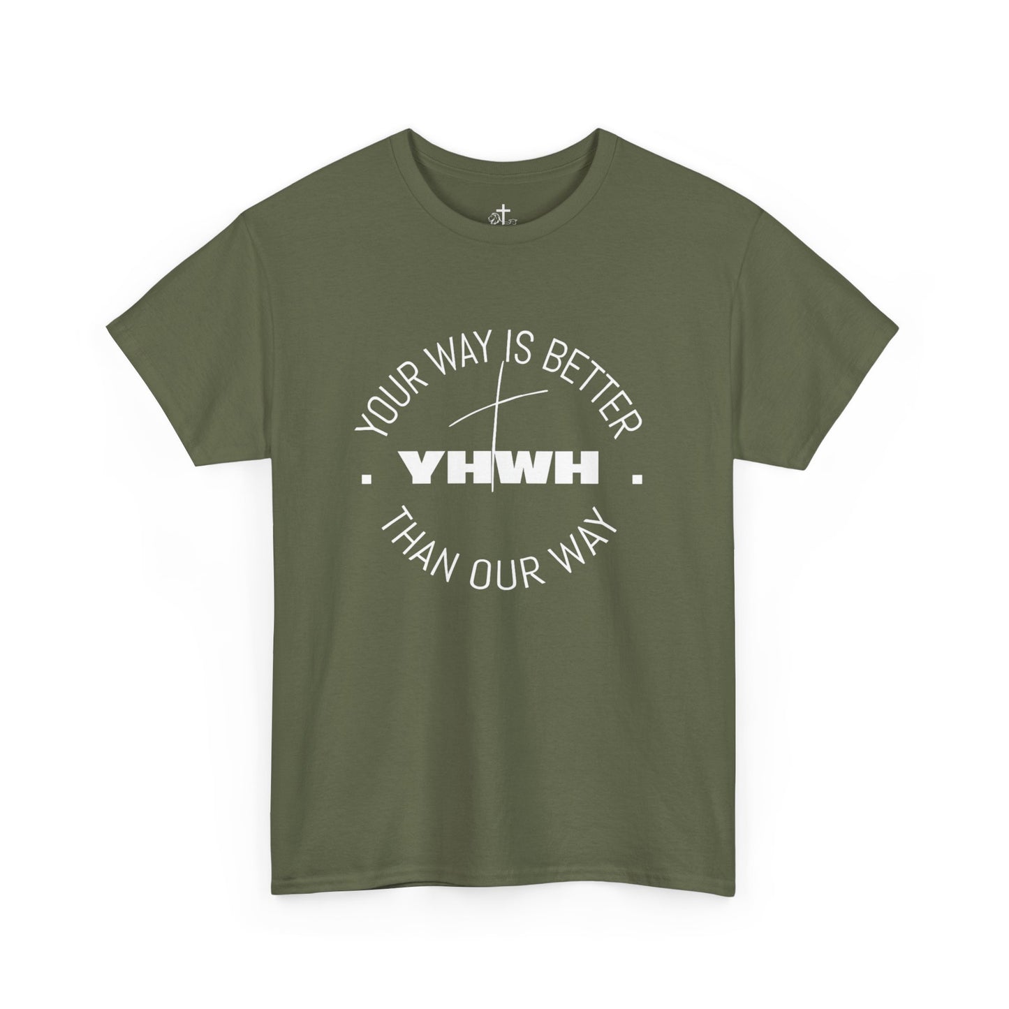 Your Way is Better Unisex Heavy Cotton Tee, Inspirational Tee, Casual Wear, Gift for Him or Her, Everyday T-Shirt, Motivational Apparel