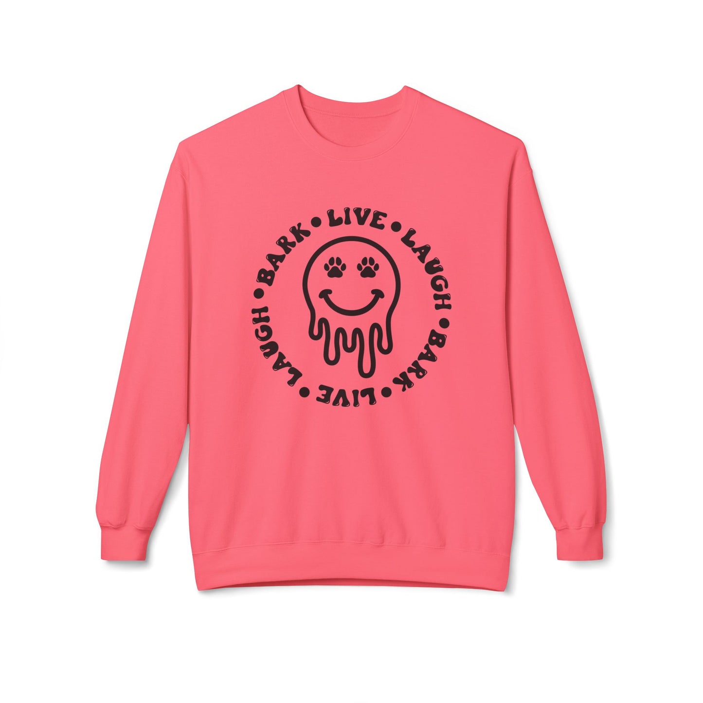 Live Laugh Bark Dog Lover Sweatshirt, Unisex Fleece Crewneck, Funny Pet Gift, Cozy Dog Mom Apparel, Comfortable Dog Owner Hoodie