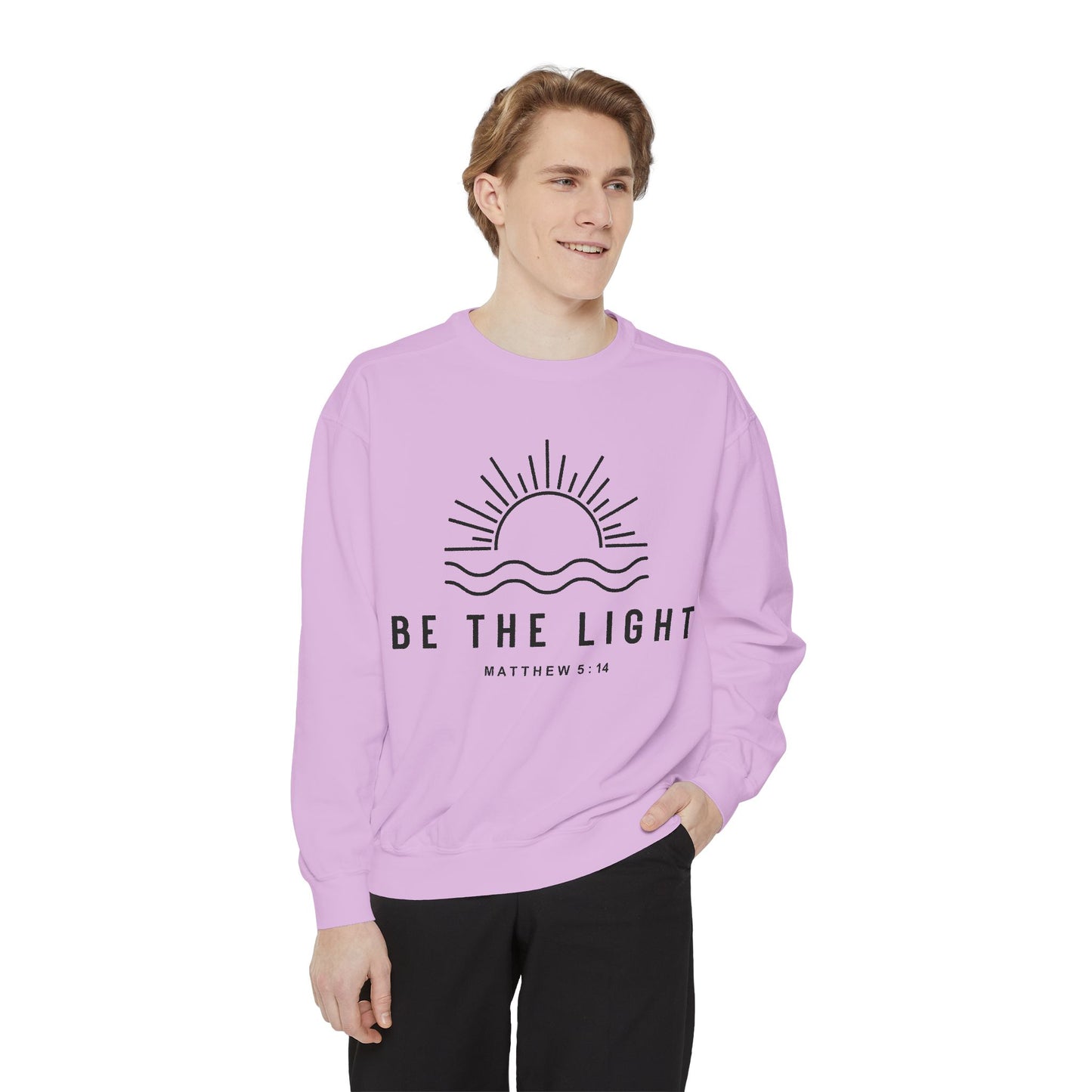 Unisex Motivational Sweatshirt - Be the Light, Garment-Dyed, Cozy Fall Style, Inspirational Gift, Christian Apparel, Everyday Wear