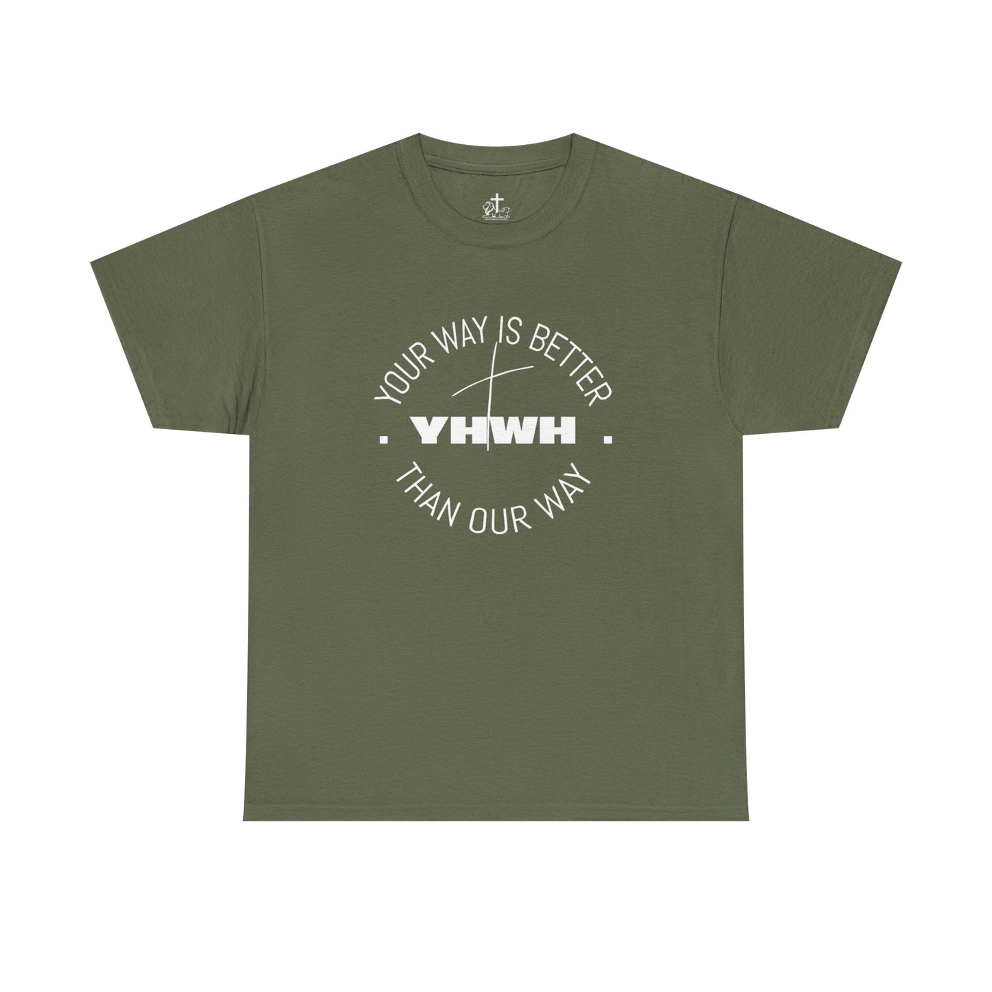 Your Way is Better Unisex Heavy Cotton Tee, Inspirational Tee, Casual Wear, Gift for Him or Her, Everyday T-Shirt, Motivational Apparel