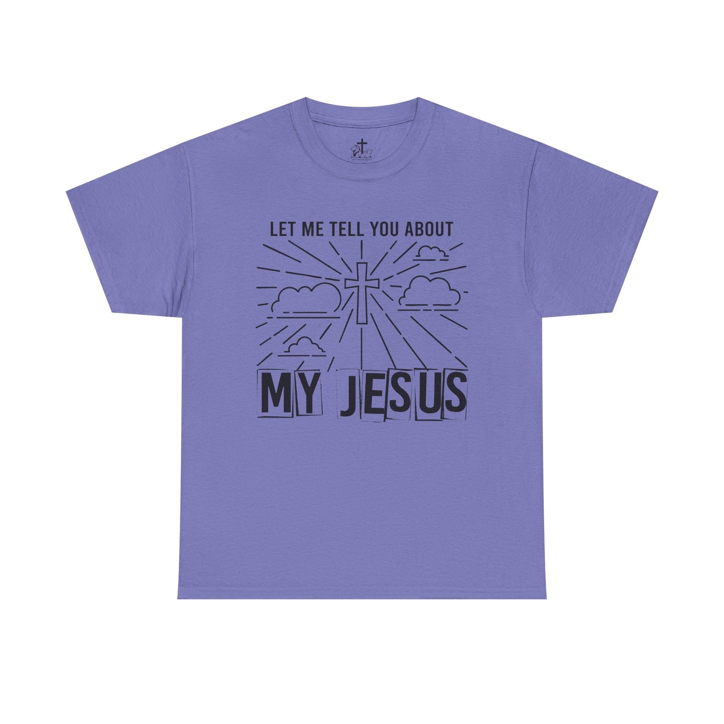 Christian Faith Cotton Tee, Unisex Spiritual Shirt, Inspirational Gift Tee, Religious Humor T-Shirt, My Jesus Quote
