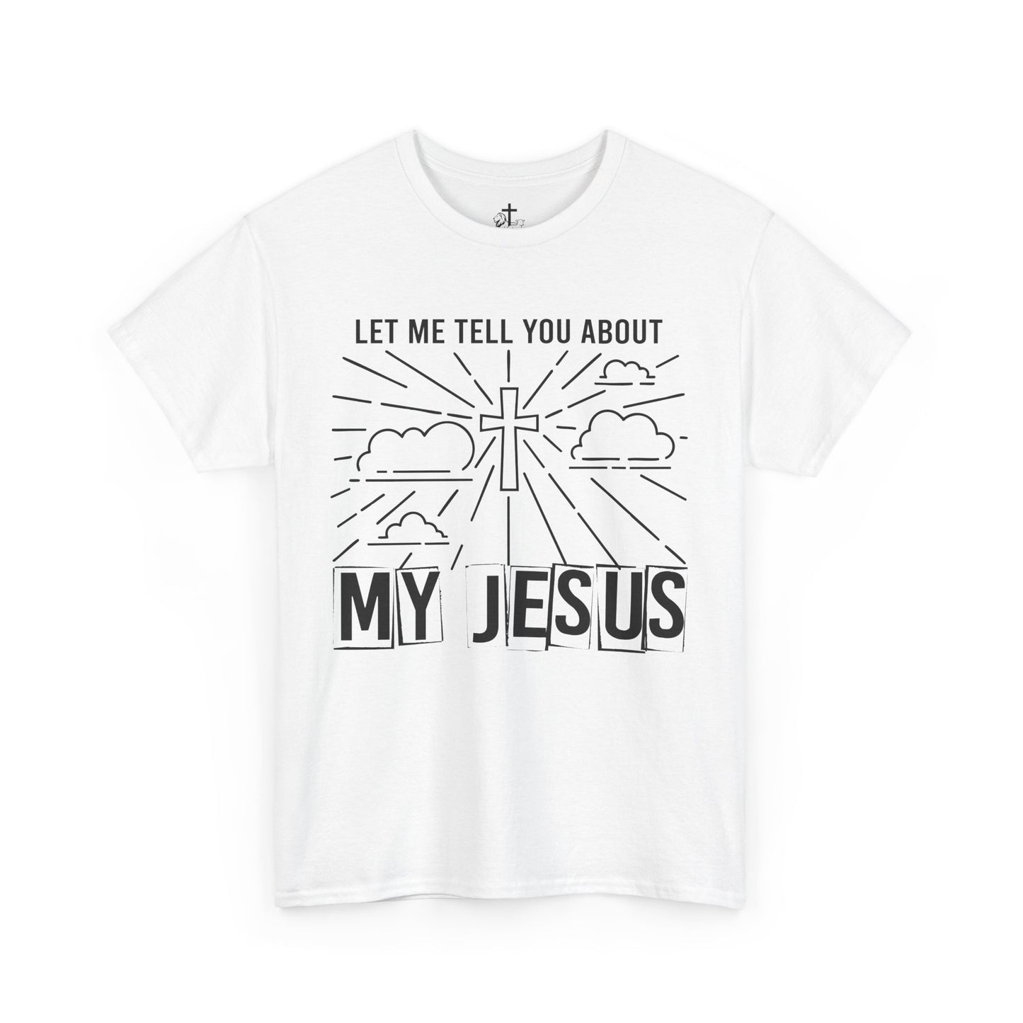 Christian Faith Cotton Tee, Unisex Spiritual Shirt, Inspirational Gift Tee, Religious Humor T-Shirt, My Jesus Quote