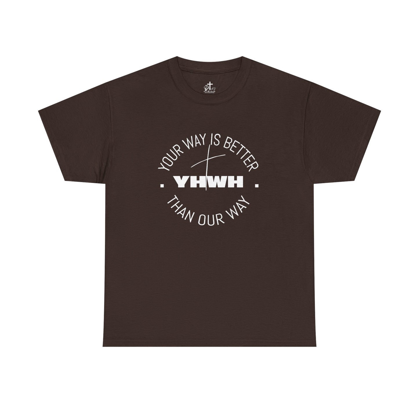 Your Way is Better Unisex Heavy Cotton Tee, Inspirational Tee, Casual Wear, Gift for Him or Her, Everyday T-Shirt, Motivational Apparel