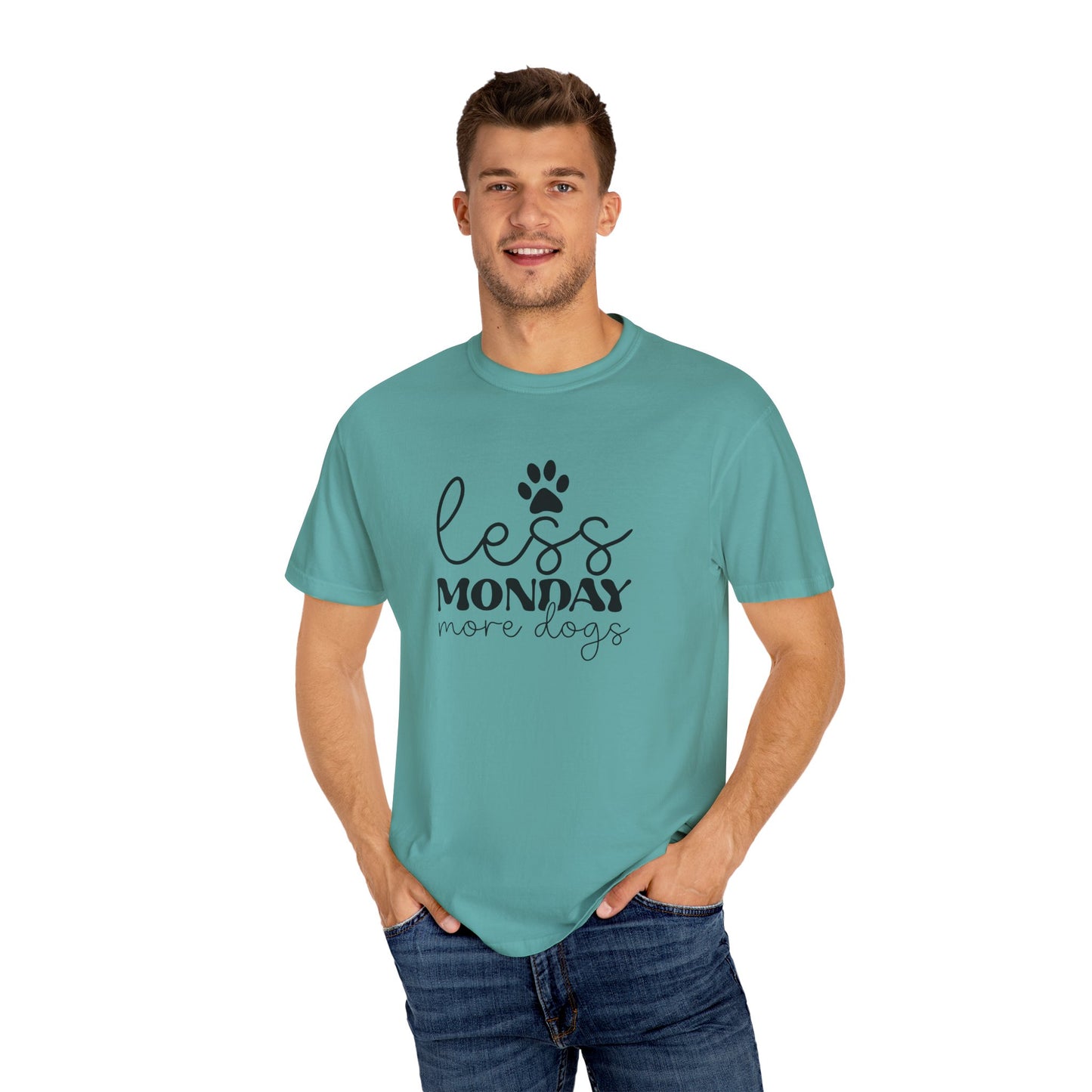 Unisex Garment-Dyed T-Shirt with 'Less Monday More Dogs' Design - Perfect for Dog Lovers, Gifts, Casual Wear, Pet Lovers, Everyday Comfort