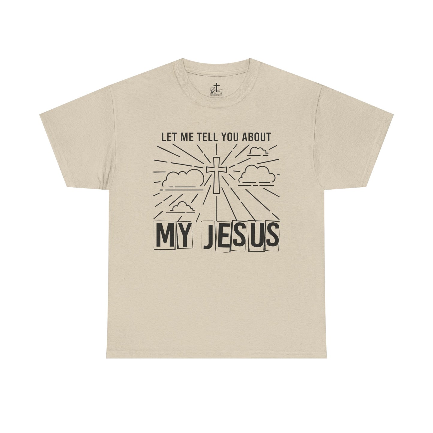 Christian Faith Cotton Tee, Unisex Spiritual Shirt, Inspirational Gift Tee, Religious Humor T-Shirt, My Jesus Quote