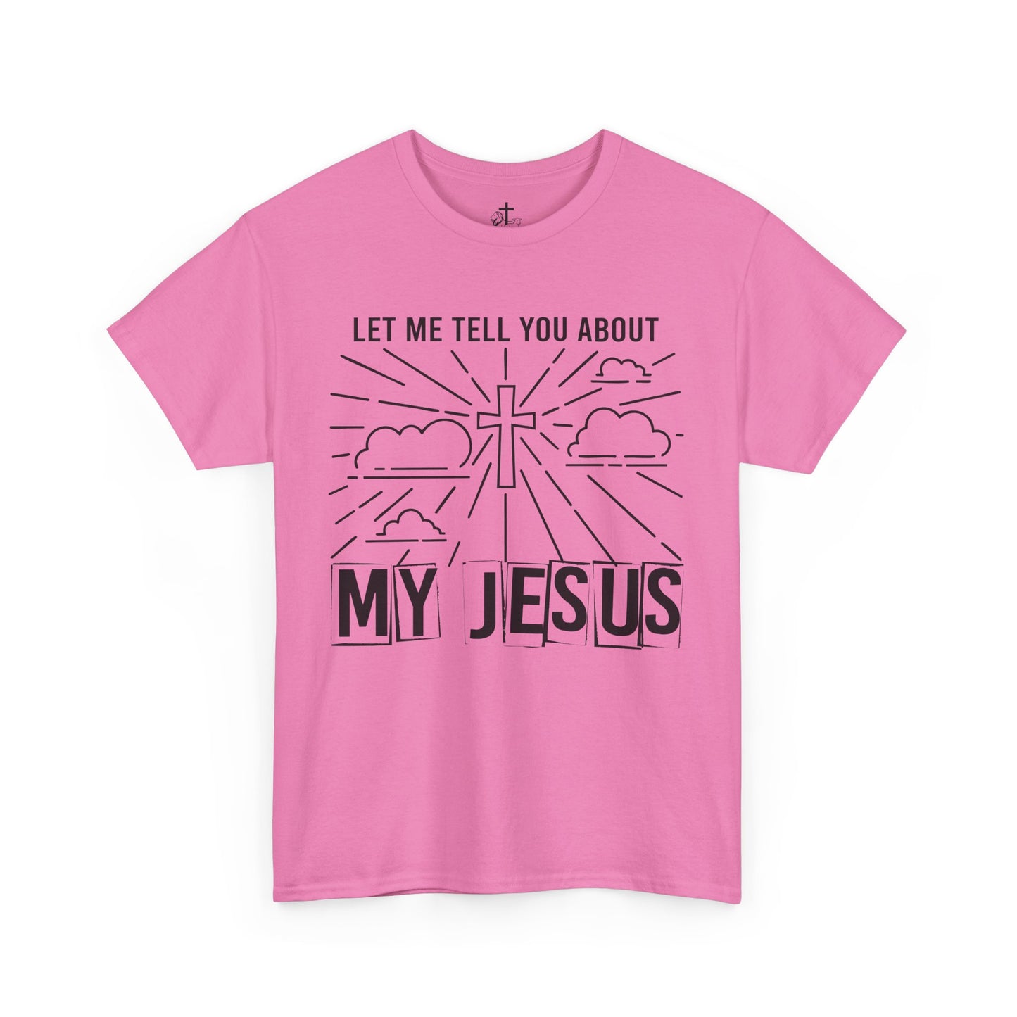Christian Faith Cotton Tee, Unisex Spiritual Shirt, Inspirational Gift Tee, Religious Humor T-Shirt, My Jesus Quote