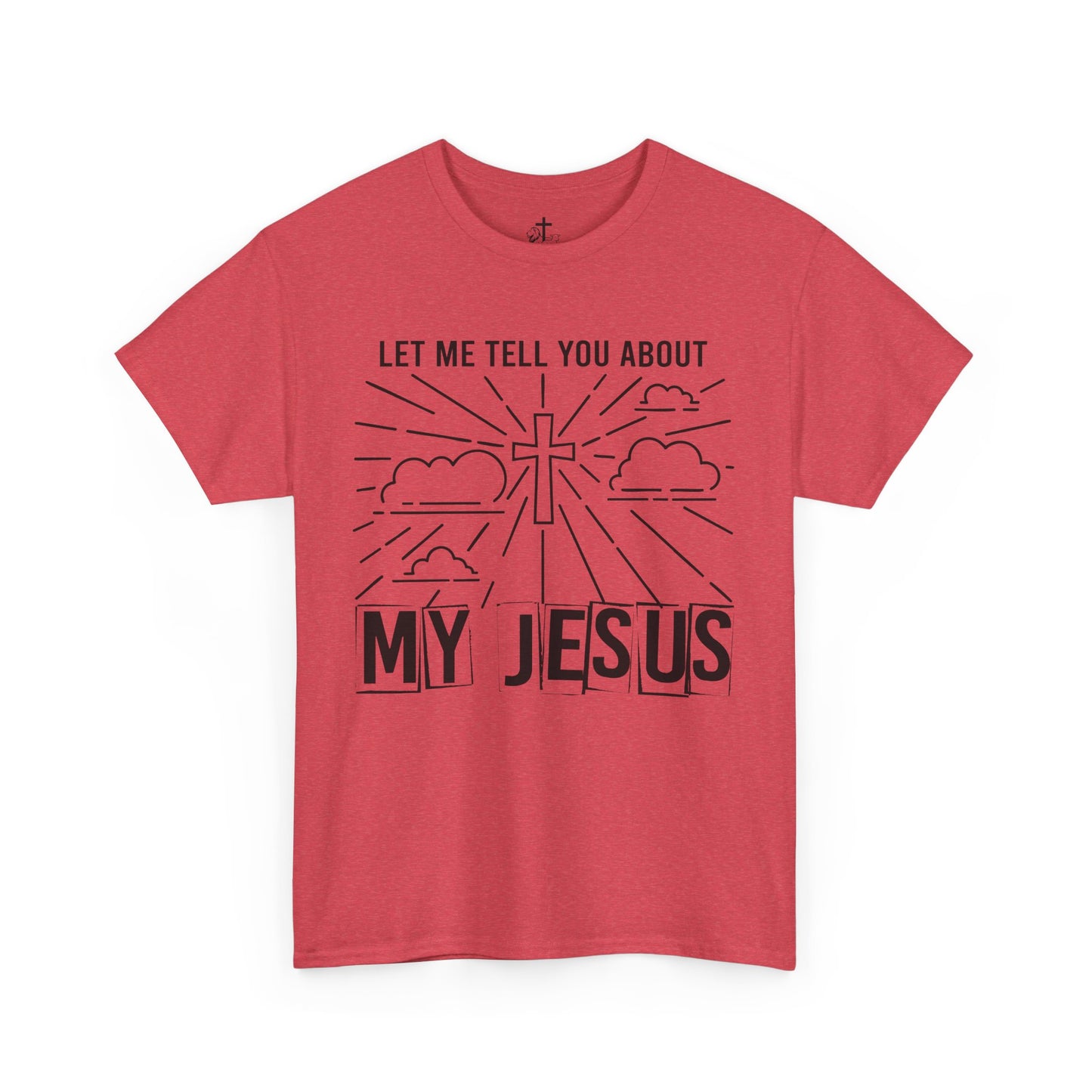 Christian Faith Cotton Tee, Unisex Spiritual Shirt, Inspirational Gift Tee, Religious Humor T-Shirt, My Jesus Quote