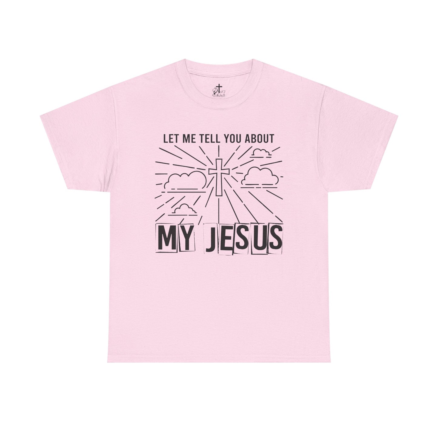 Christian Faith Cotton Tee, Unisex Spiritual Shirt, Inspirational Gift Tee, Religious Humor T-Shirt, My Jesus Quote