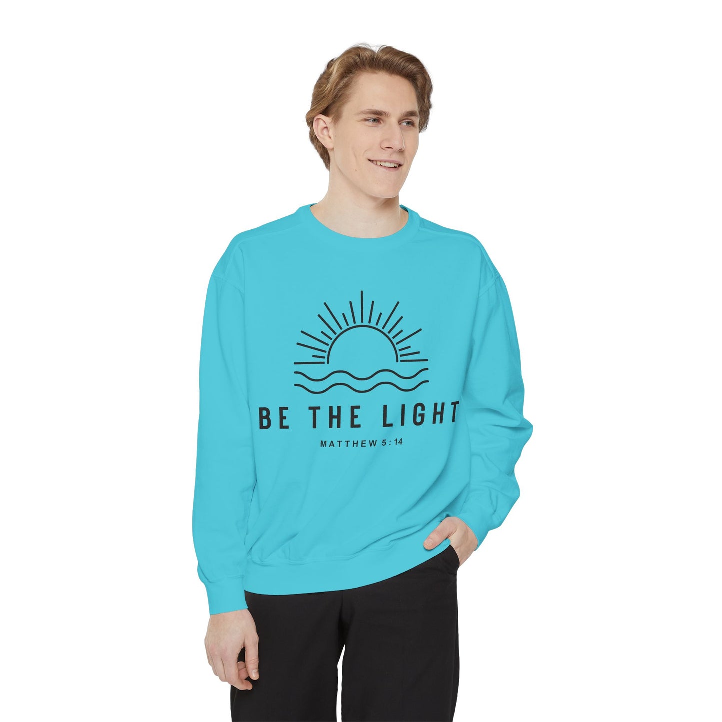 Unisex Motivational Sweatshirt - Be the Light, Garment-Dyed, Cozy Fall Style, Inspirational Gift, Christian Apparel, Everyday Wear