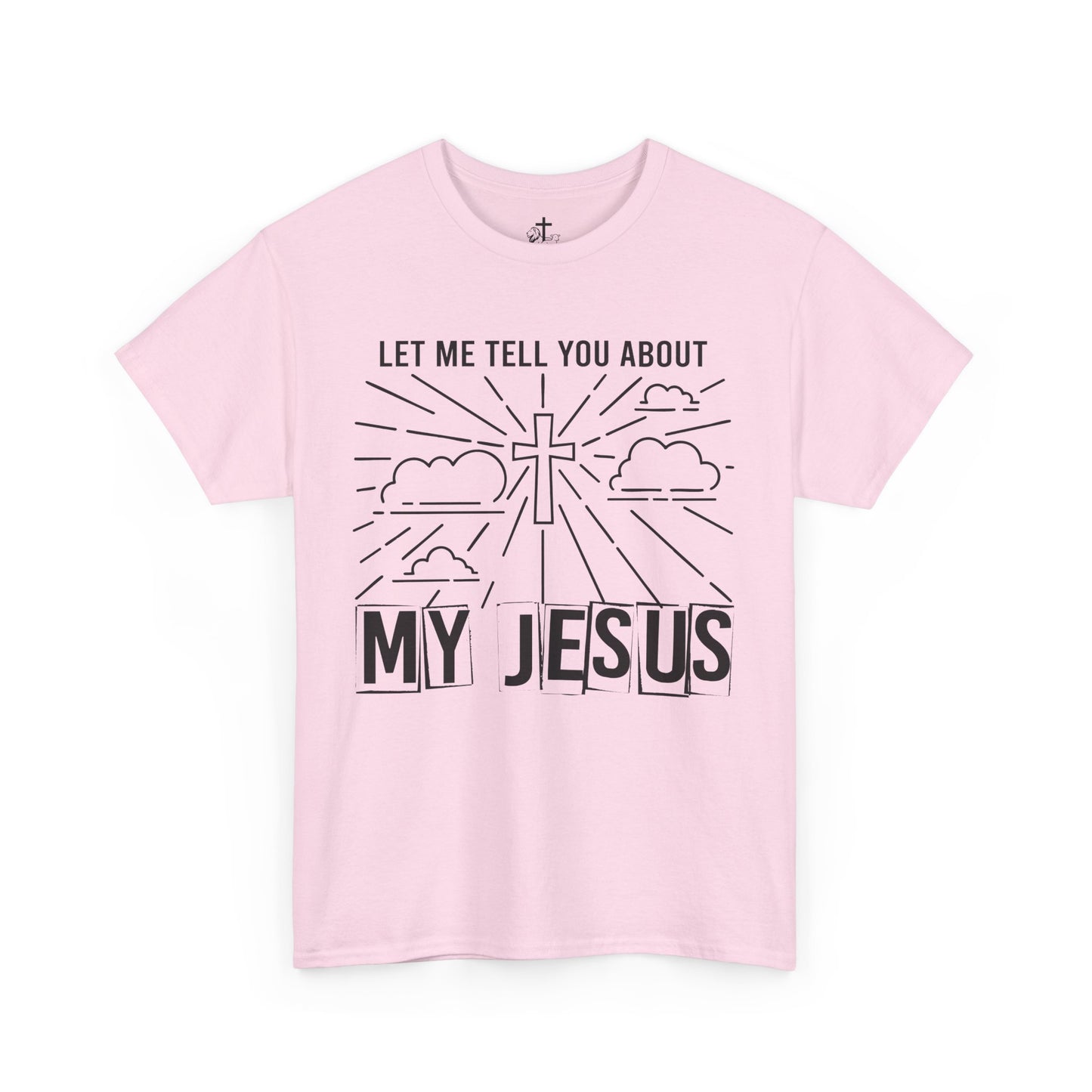 Christian Faith Cotton Tee, Unisex Spiritual Shirt, Inspirational Gift Tee, Religious Humor T-Shirt, My Jesus Quote