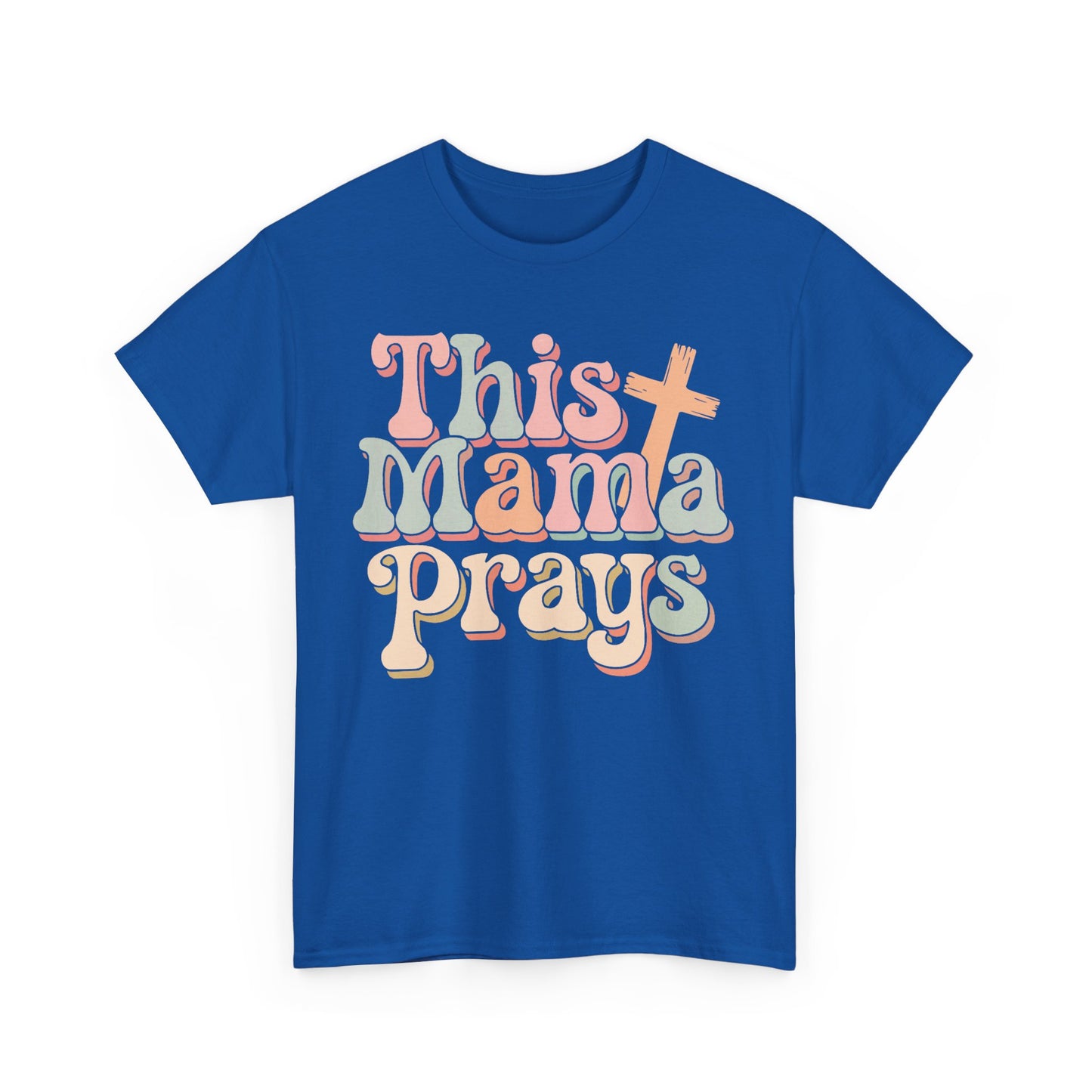 Faith-Inspired Mama Tee, This Mama Prays Shirt, Gift for Moms, Christian Apparel, Casual T-Shirt, Spiritual Wear