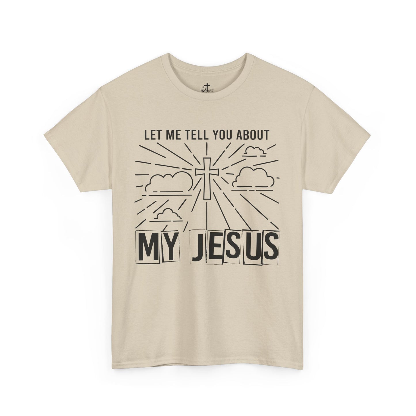 Christian Faith Cotton Tee, Unisex Spiritual Shirt, Inspirational Gift Tee, Religious Humor T-Shirt, My Jesus Quote