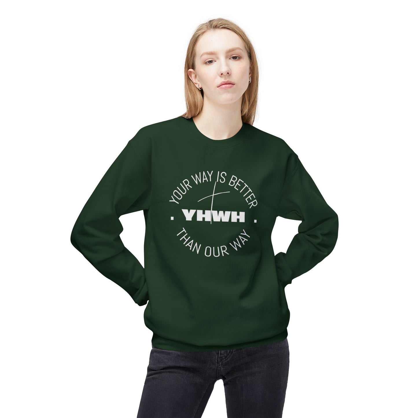 Inspirational Fleece Crewneck Sweatshirt - Your Way is Better, Cozy Gift for Friends, Spiritual Apparel, Everyday Wear, Unisex
