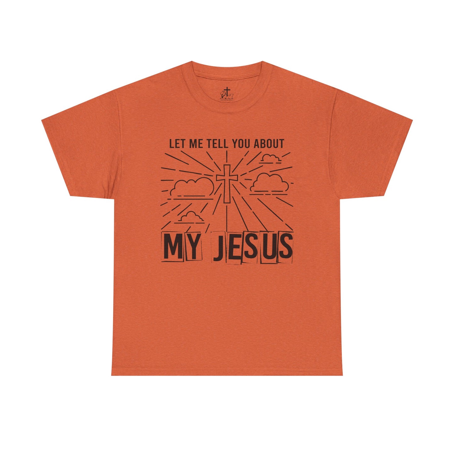 Christian Faith Cotton Tee, Unisex Spiritual Shirt, Inspirational Gift Tee, Religious Humor T-Shirt, My Jesus Quote