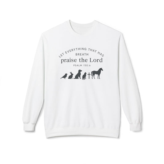 Inspirational Fleece Sweatshirt, Praise the Lord Collection, Cozy Crewneck, Faith-Based Gift, Christian Apparel, Perfect for Worship