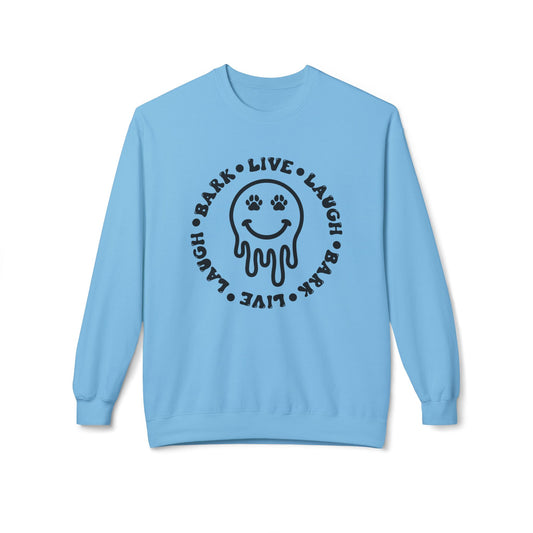 Live Laugh Bark Dog Lover Sweatshirt, Unisex Fleece Crewneck, Funny Pet Gift, Cozy Dog Mom Apparel, Comfortable Dog Owner Hoodie