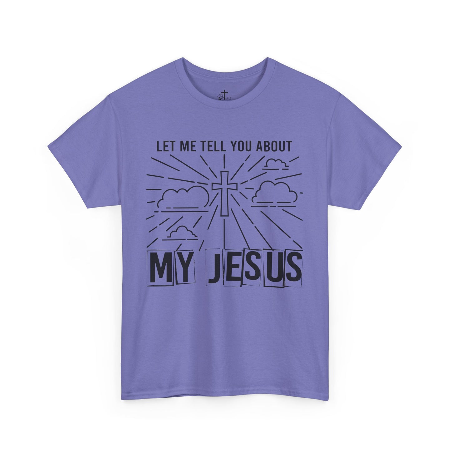 Christian Faith Cotton Tee, Unisex Spiritual Shirt, Inspirational Gift Tee, Religious Humor T-Shirt, My Jesus Quote