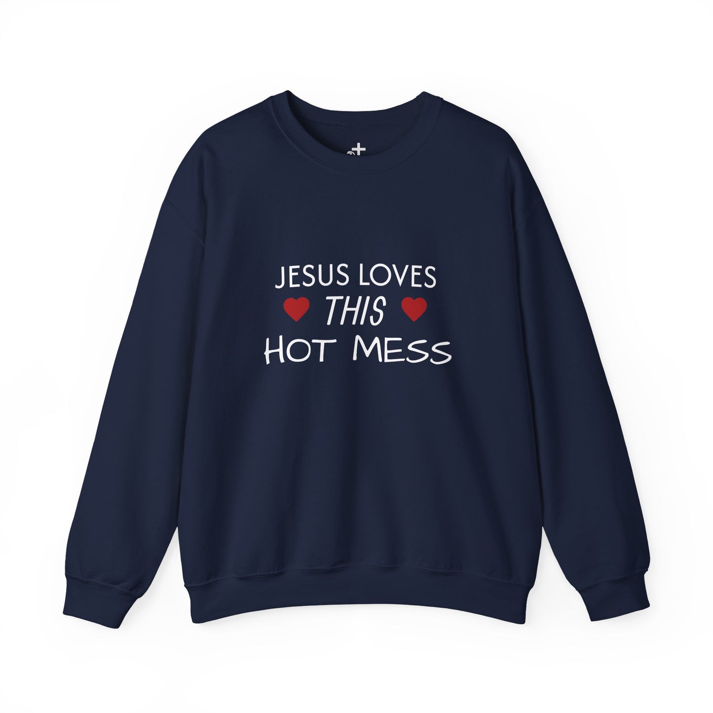 Jesus Loves This Hot Mess Sweatshirt, Comfortable Crewneck, Gift for Her, Funny Sweatshirt, Casual Wear, Everyday Apparel