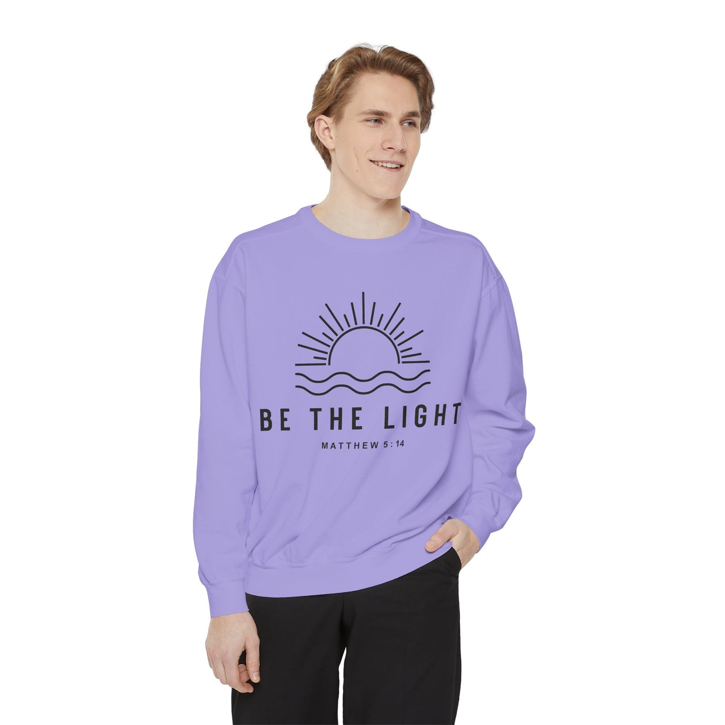 Unisex Motivational Sweatshirt - Be the Light, Garment-Dyed, Cozy Fall Style, Inspirational Gift, Christian Apparel, Everyday Wear