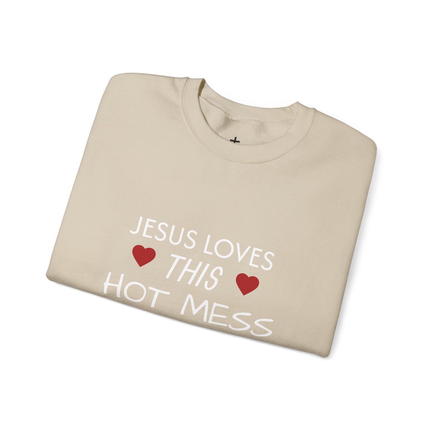 Jesus Loves This Hot Mess Sweatshirt, Comfortable Crewneck, Gift for Her, Funny Sweatshirt, Casual Wear, Everyday Apparel