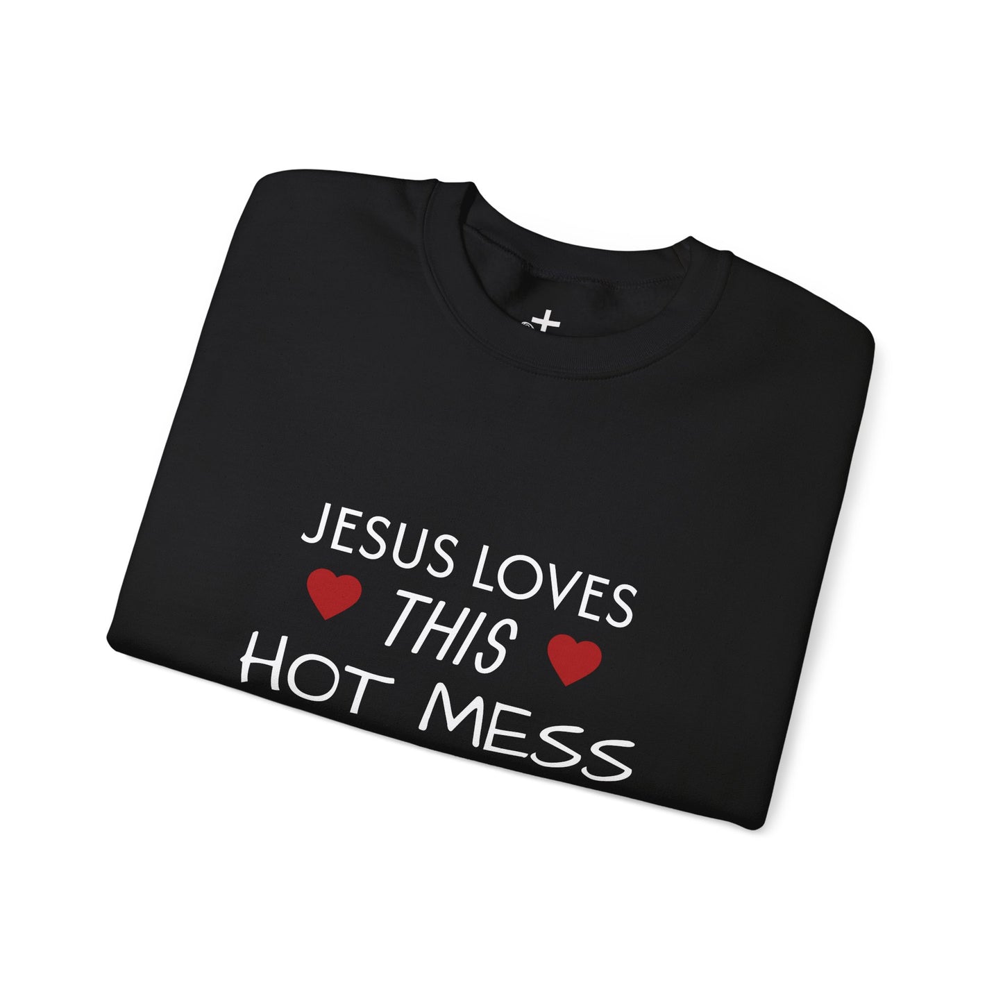Jesus Loves This Hot Mess Sweatshirt, Comfortable Crewneck, Gift for Her, Funny Sweatshirt, Casual Wear, Everyday Apparel