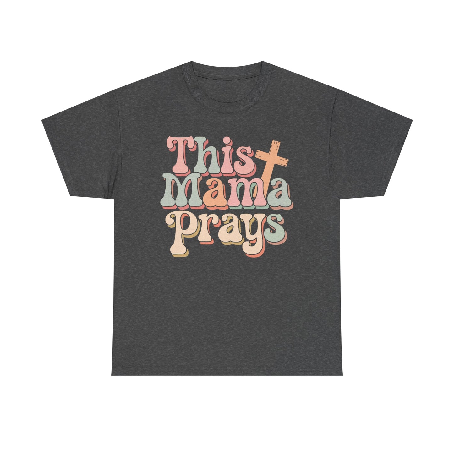 Faith-Inspired Mama Tee, This Mama Prays Shirt, Gift for Moms, Christian Apparel, Casual T-Shirt, Spiritual Wear