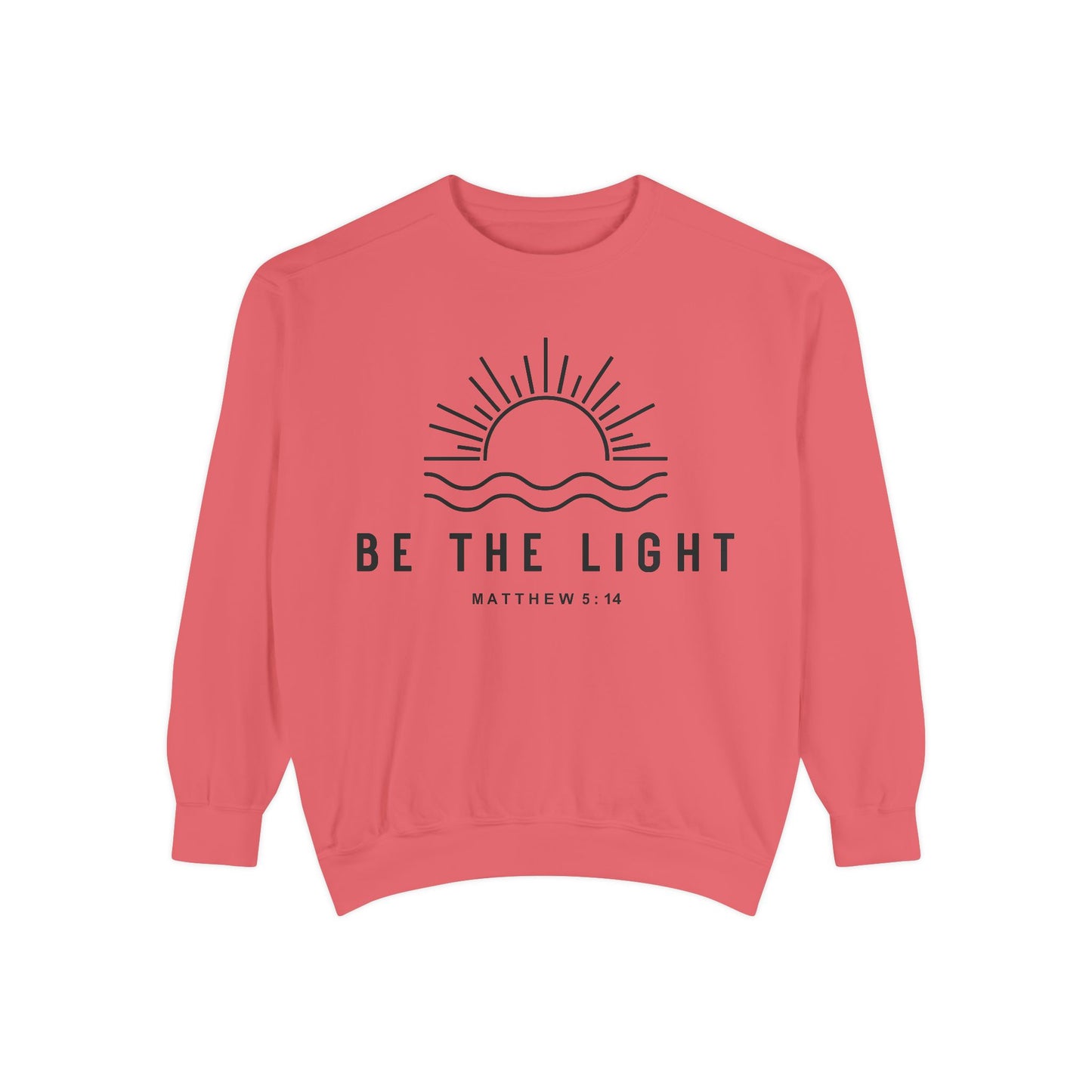 Unisex Motivational Sweatshirt - Be the Light, Garment-Dyed, Cozy Fall Style, Inspirational Gift, Christian Apparel, Everyday Wear