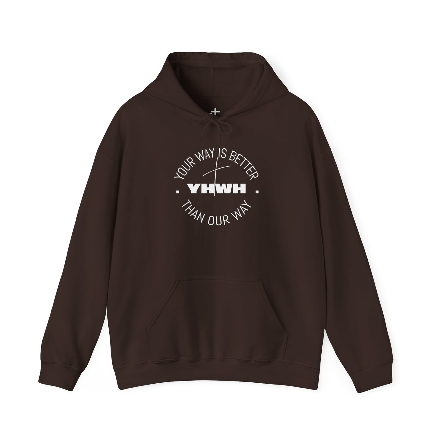 Inspirational Hoodie - Your Way Is Better Than Our Way - Unisex Heavy Blend Sweatshirt, Cozy Gift, Motivational Apparel, Christian Hoodie