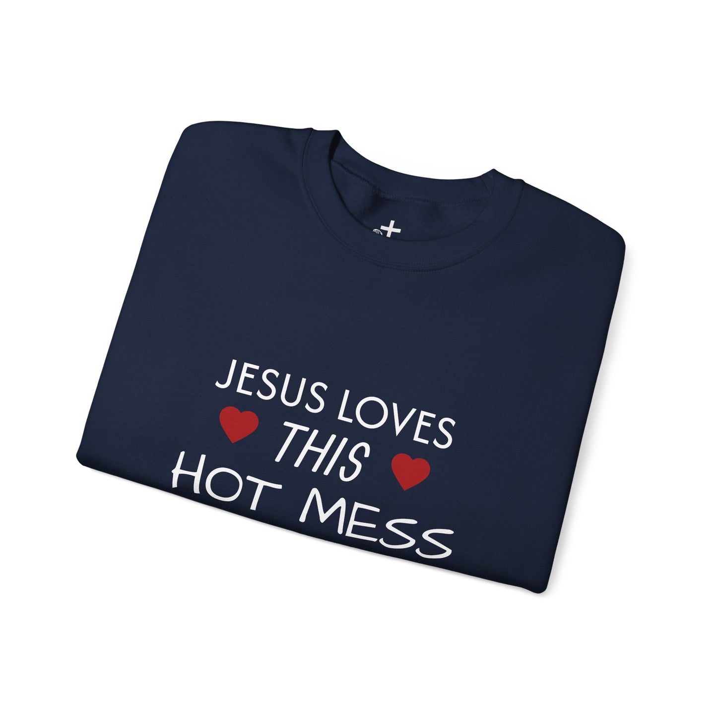 Jesus Loves This Hot Mess Sweatshirt, Comfortable Crewneck, Gift for Her, Funny Sweatshirt, Casual Wear, Everyday Apparel
