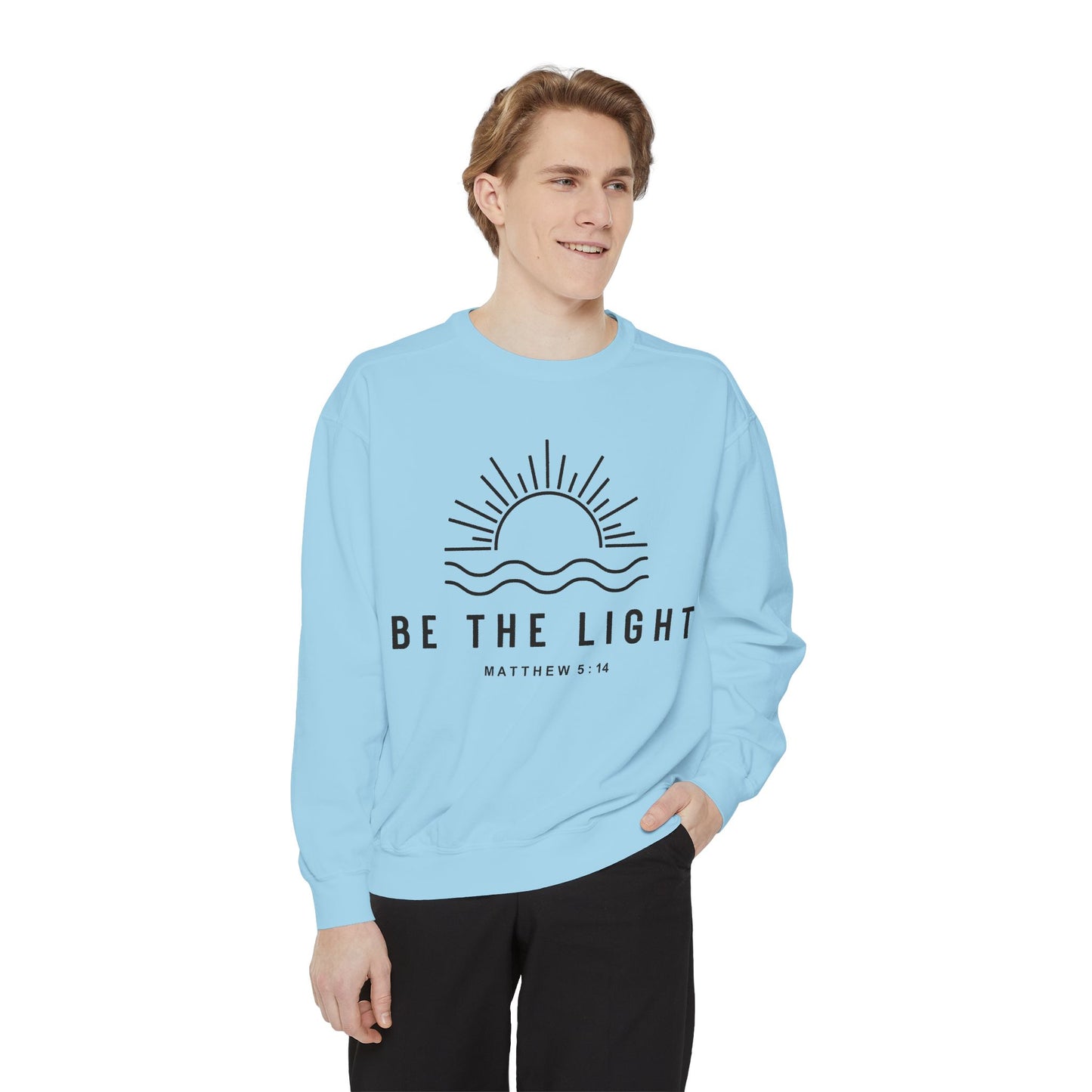 Unisex Motivational Sweatshirt - Be the Light, Garment-Dyed, Cozy Fall Style, Inspirational Gift, Christian Apparel, Everyday Wear